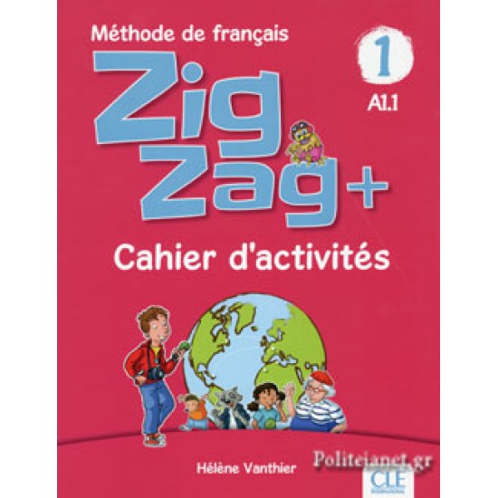 ZIGZAG + 1 A1.1 CAHIER N/E - HELENE VANTHIER