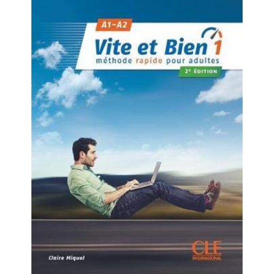 VITE ET BIEN 1 A1 + A2 METHODE (+ CD) 2ND ED - CLAIRE MIQUEL