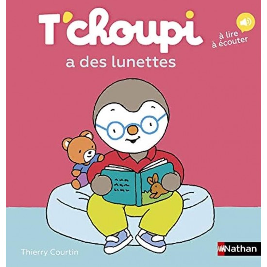 T'CHOUPI A DES LUNETTES - THIERRY COURTIN