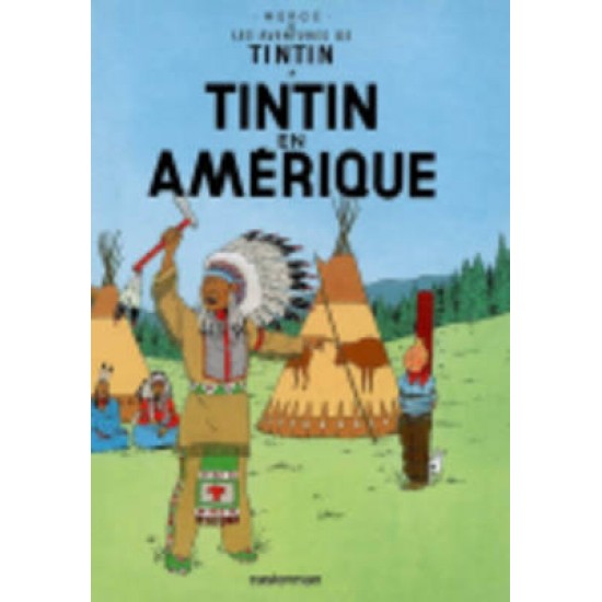 LES AVENTURES DE TINTIN 3: TINTIN EN AMERIQUE RELIÉ - HERGE