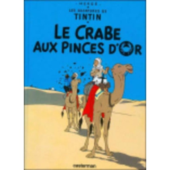 LES AVENTURES DE TINTIN 9: LE CRABE AUX PINCES D'OR RELIÉ - HERGE