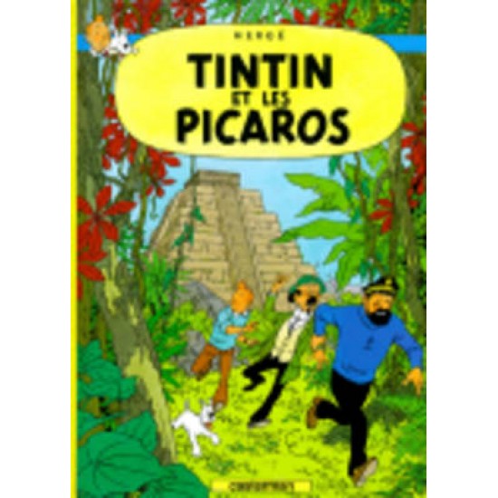 LES AVENTURES DE TINTIN 23 : TINTIN ET LES PICAROS RELIÉ - HERGE