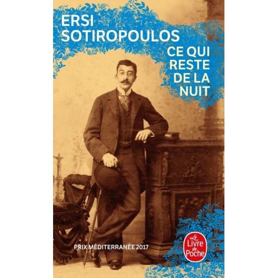 CE QUI RESTE DE LA NUIT POCHE - SOTIROPOULOS ERSI