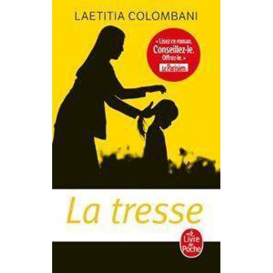 LA TRESSE POCHE - LAETITIA COLOMBANI