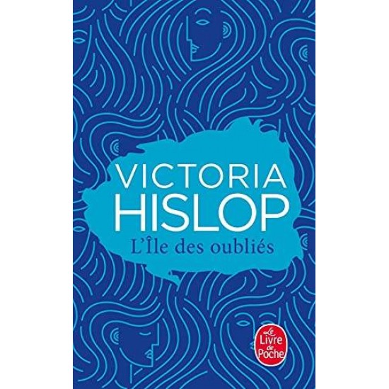 L'ILE DES OUBLIES - EDITION COLLECTOR POCHE - VICTORIA HISLOP