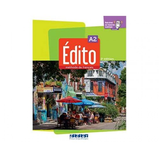 EDITO A2 METHODE (+DIDIERFLE.APP.) 2ND ED - CAROLINE SPÉRANDIO, MARLÈNE DODIN