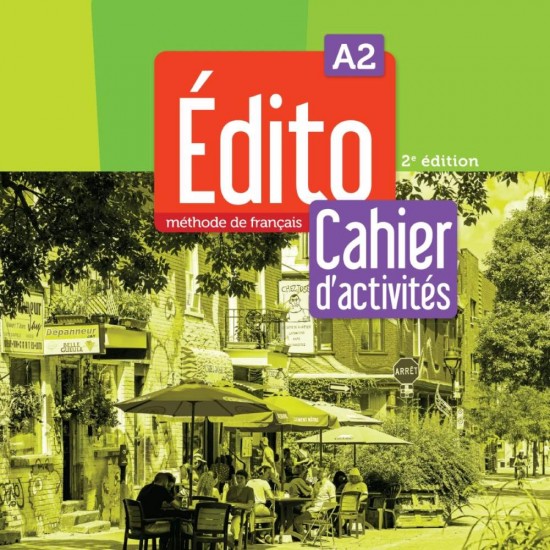 EDITO A2 CAHIER (+DIDIERFLE-APP.) 2ND ED - GERMAIN-CHARLOTTE SALMO