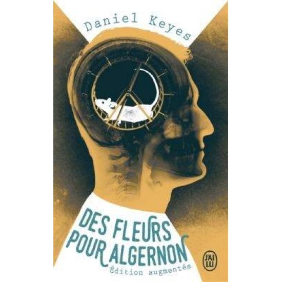 DES FLEURS POUR ALGERNON - DANIEL KEYES-DANIEL KEYES