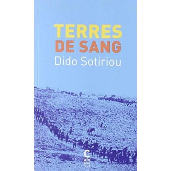 TERRES DE SANG - DIDO SOTIRIOU