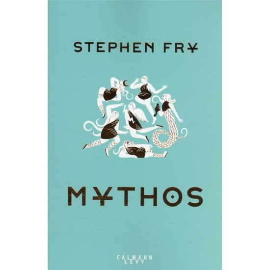 MYTHOS POCHE B FORMAT - STEPHEN FRY