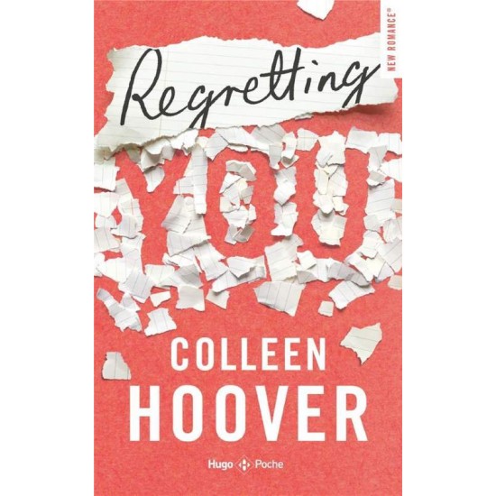 REGRETTING YOU - POCHE NE - COLLEEN HOOVER