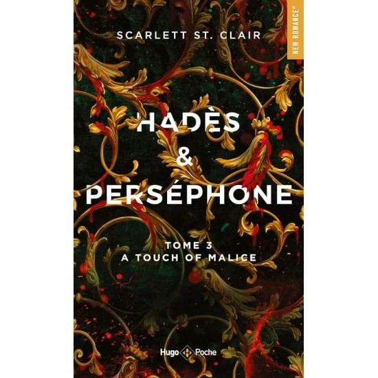 HADÈS ET PERSÉPHONE - TOME 3 - SCARLETT ST. CLAIR