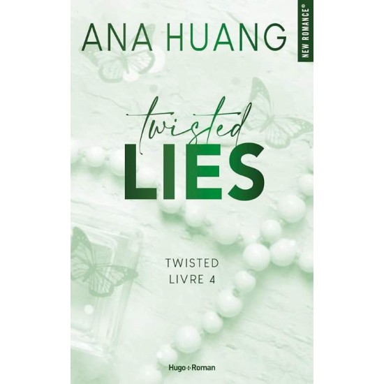 TWISTED LIES - TOME 04 - EN FRANÇAIS - ANA HUANG