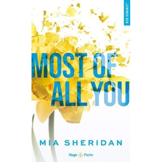 MOST OF ALL YOU - EN FRANÇAIS - MIA SHERIDAN