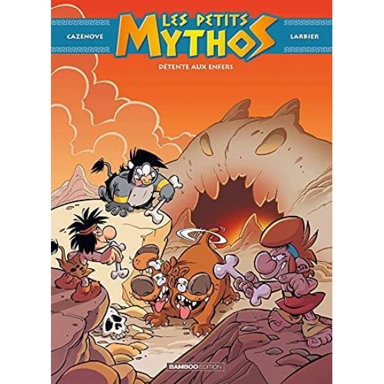 LES PETITS MYTHOS - TOME 05 - CHRISTOPHE CAZENOVE, PHILIPPE LARBIER