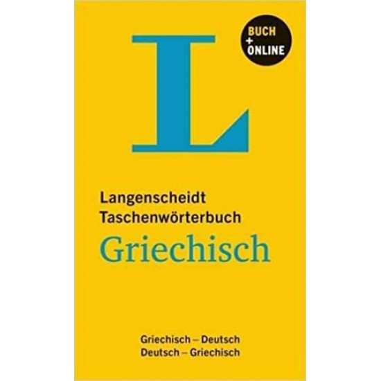 LANGENSCHEIDT TASCHENWORTERBUCH MIT ON LINE -WORTERBUCH DEUTSCH-GRIECHISCH & GRIECHISCH-DEUTSCH FL - LANGENSCHEIDT