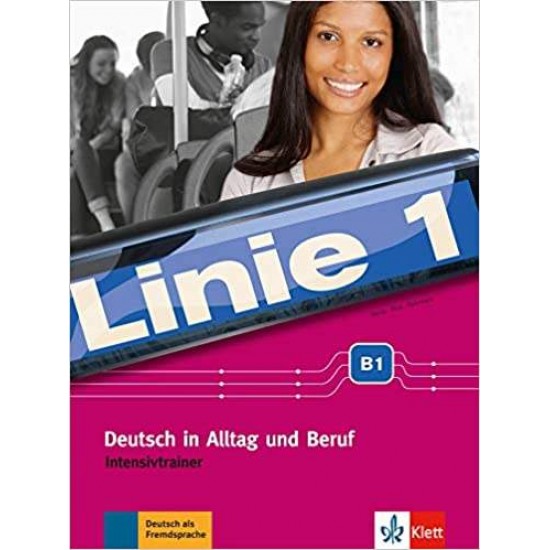 LINIE 1 B1 INTESIVTRAINER - 