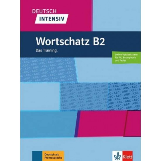 DEUTSCH INTENSIV WORTSCHATZ B2 - CHRISTIANE LEMCKE-LUTZ ROHRMANN