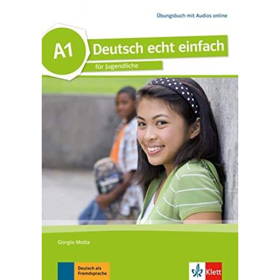 DEUTSCH ECHT EINFACH A1 ÜBUNGSBUCH - GIORGIO MOTTA