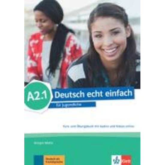 DEUTSCH ECHT EINFACH A2.1 KURS - UND ÜBUNGSBUCH - GIORGIO MOTTA