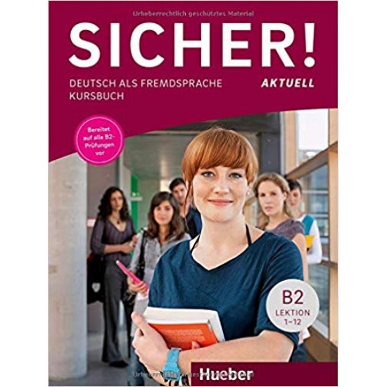 SICHER! AKTUELL B2 KURSBUCH - MICHAELA PERLMANN-BALME-SUSANNE SCHWALB