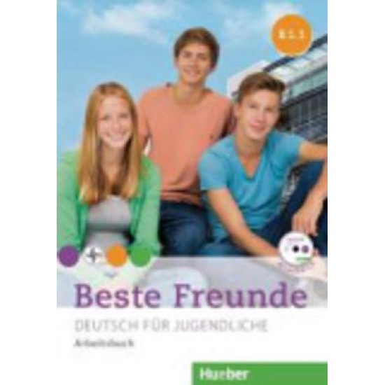 BESTE FREUNDE B1.1 ARBEITSBUCH (+ AUDIO CD) - ANTJE PREUSS-ANTJE PREUSS