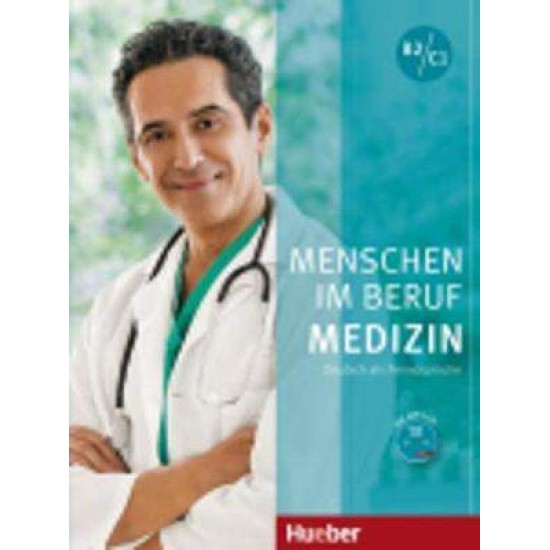 MENSCHEN IM BERUF MEDIZIN B2 + C1 KURSBUCH (+ CD) - DOROTHEE THOMMES-ALFRED SCHMIDT