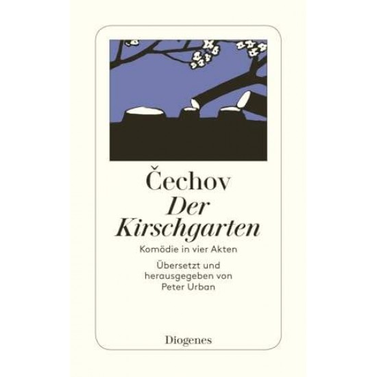 DER KIRSCHGARTEN - ANTON CECHOV