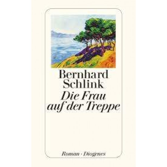 DIE FRAU AUF DER TREPPE  TASCHENBUCH - SCHLINK, BERNHARD