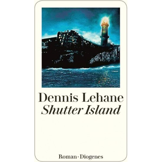 SHUTTER ISLAND - DENNIS LEHANE