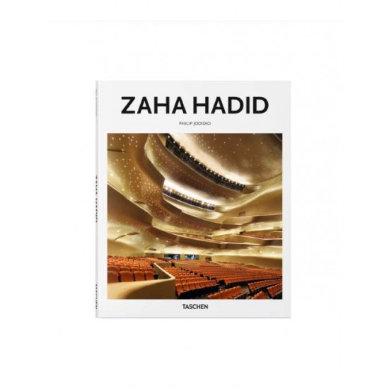 TASCHEN BASIC ART SERIES : ZAHA HADID - PHILIP JODIDIO