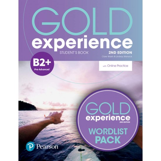 GOLD EXPERIENCE B2+ SB PACK (+ ONLINE PRACTICE + EBOOK + WORDLIST) 2ND ED - CLARE WALSH-LINDSAY WARWICK - 2021