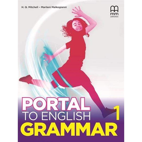 PORTAL TO ENGLISH 1 GRAMMAR - MITCHELL, H. Q.