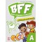 BFF - BEST FRIENDS FOREVER JUNIOR A COMPANION & GRAMMAR