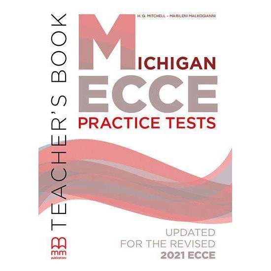 MICHIGAN ECCE PRACTICE TESTS TCHR'S UPDATED 2021 - MALKOGIANNI