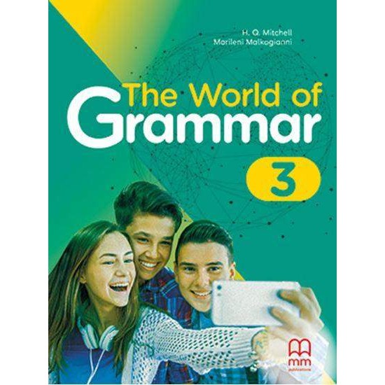 THE WORLD OF GRAMMAR 3 - H. Q. MITCHELL