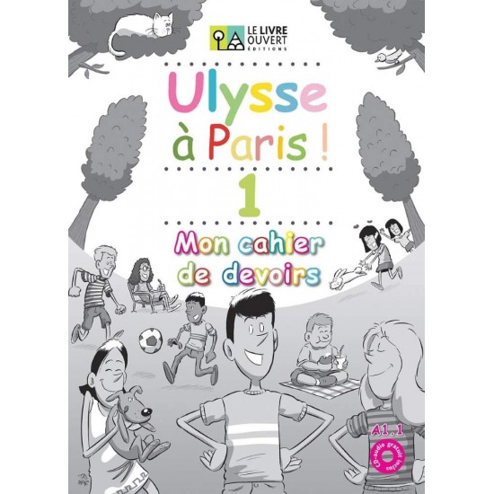 ULYSSE A PARIS 1 MON CAHIER DE DEVOIRS -  - 2019