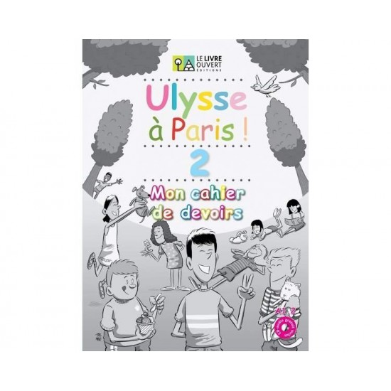 ULYSSE A PARIS 2 MON CAHIER DE DEVOIRS