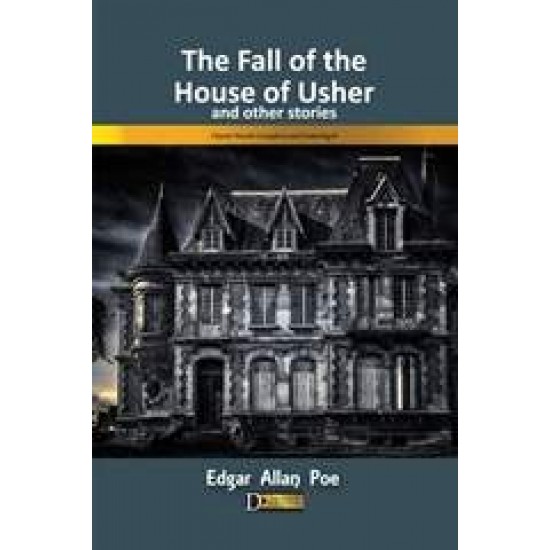 THE FALL OF THE HOUSE OF USHER AND OTHER STORIES - POE, EDGAR ALLAN,