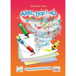 ALLEZ,HOP! A1 PRODUCTION ECRITE ET ORALE ALLEZ,HOP! A1 PRODUCTION ECRITE ET ORALE