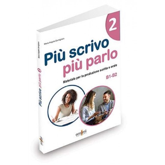 PIU SCRIVO PIU PARLO!2 - MARIA ANGELA CERNIGLIARO