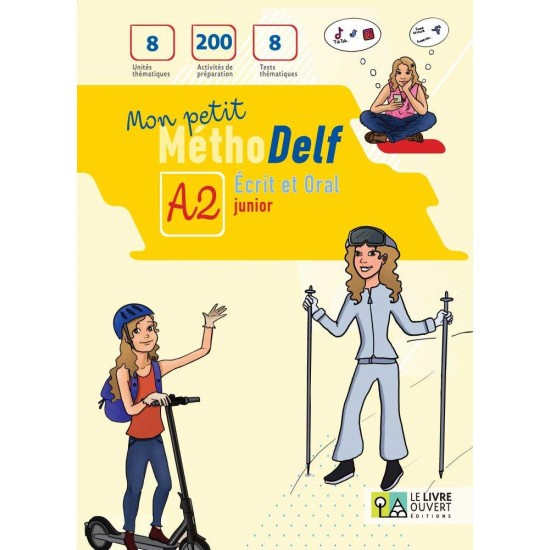 MON PETIT METHODELF A2 JUNIOR METHODE (+ E-BOOK) - S. ASIMINIOU, N. BERTIN