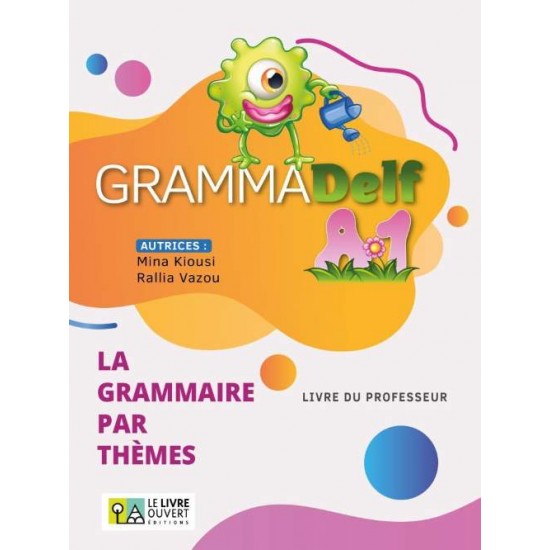 GRAMMADELF A1 PROFESSEUR - M. KIOUSI - R. VAZOU