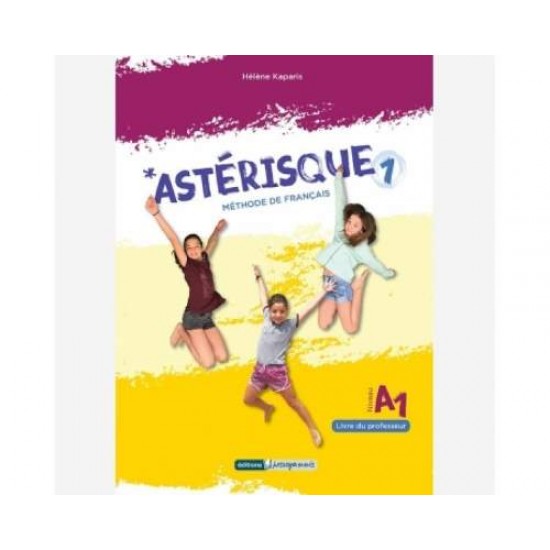 ASTERISQUE 1 PROFESSEUR - HELENE KAPARIS