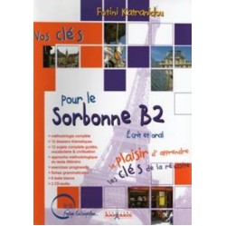 VOS CLES SORBONNE ECRIT ET ORAL B2 2021 VOS CLES SORBONNE ECRIT ET ORAL B2 2021