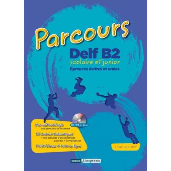 PARCOURS DELF B2 SCOLAIRE ET JUNIOR (CD-MP3 EN LIGNE) - KOΣBOΓIANNHΣ