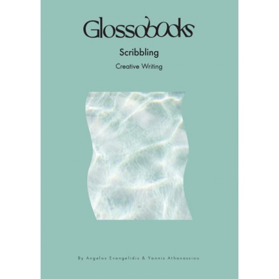 GLOSSOBOOKS - SCRIBBLING - EVANGELIDIS ANGELOS, ATHANASSIOU YIANNIS