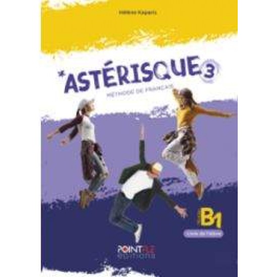 ASTERISQUE 3 METHODE - HELENE KAPARIS