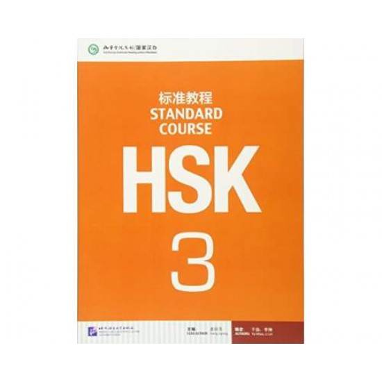 HSK STANDARD COURSE 3 - TEXTBOOK - JIANG LIPING