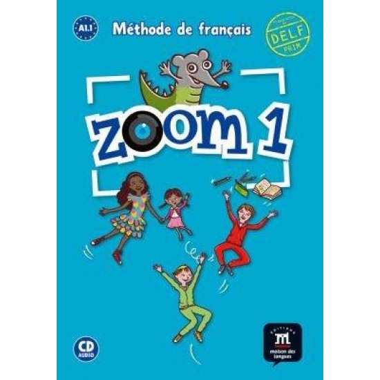 ZOOM 1 A1.1 METHODE (+ CD) - MARGAUX FRAGOSO